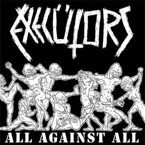 Executors - All Against All album cover