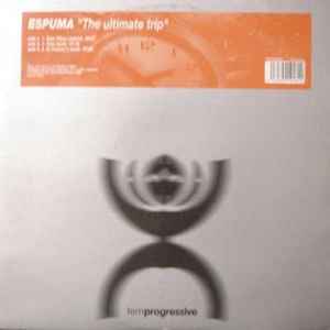 Portada de album Espuma - The Ultimate Trip