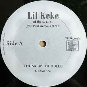 Lil' Keke - Chunk Up The Duece album cover