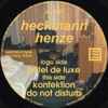 Heckmann Henze* - Hotel De Luxe