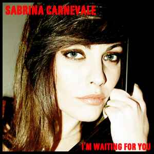 Sabrina Carnevale - I'm Waiting For You album cover