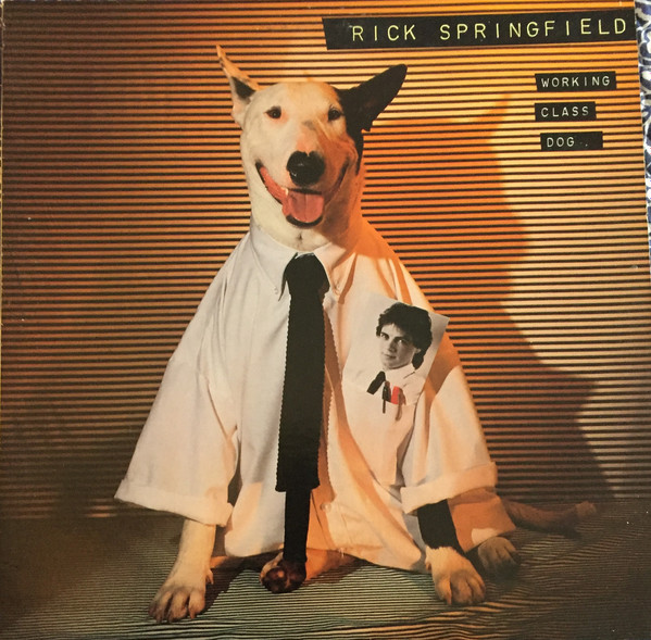 Rick Springfield - Working Class Dog | RCA Victor (AFL1-3697) - main