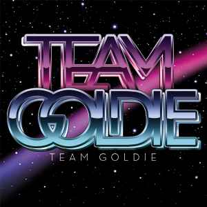 Team Goldie - Team Goldie album cover