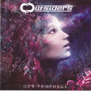 Outsiders (16) - Our Prophecy