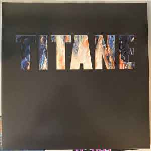 Titane (Original Motion Picture Soundtrack) - Jim Williams