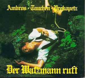 Wolfgang Ambros - Der Watzmann Ruft album cover