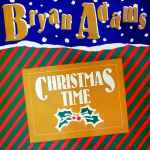 Bryan Adams – Christmas Time (1985, Green, Vinyl) - Discogs