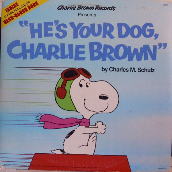 The Peanuts Snoopy The Musical Song Hes Your Dog Charlie Brown