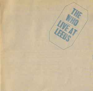 The Who – Live At Leeds (25th Anniversary, CD) - Discogs