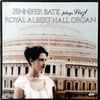 Jennifer Bate - Jennifer Bate Plays Liszt - Royal Albert Hall Organ