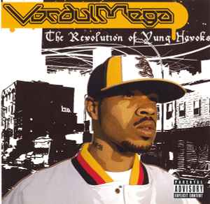 The Revolution Of Yung Havoks - Vordul Mega
