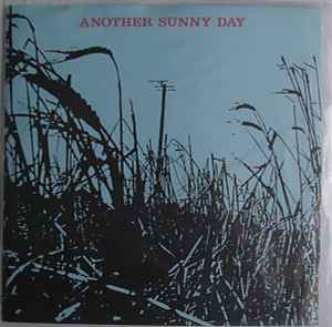 I'm In Love With A Girl Who Doesn't Know I Exist - Another Sunny Day