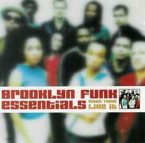 Brooklyn Funk Essentials - Make Them Like It album cover