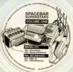 Cover of Spacebar Superstars Volume One, 2006, Vinyl