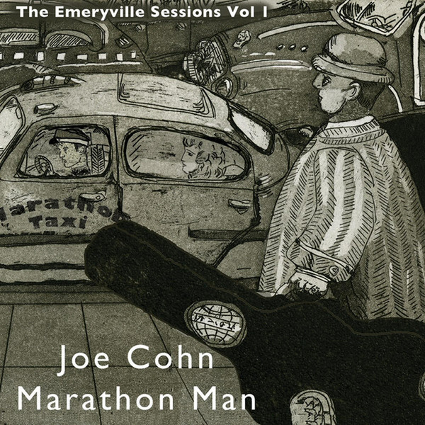 ladda ner album Joe Cohn - Marathon Man The Emeryville Sessions Vol 1