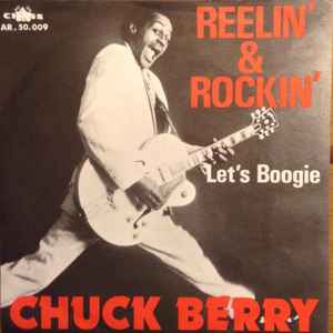 Chuck Berry - Reelin' And Rockin' album cover