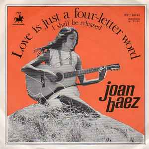 Joan Baez - Love Is Just A Four-Letter Word album cover