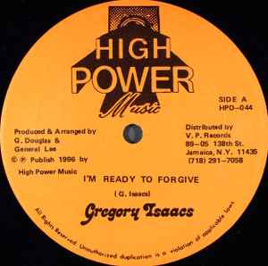 Gregory Isaacs - I'm Ready To Forgive / I'm Your King album cover
