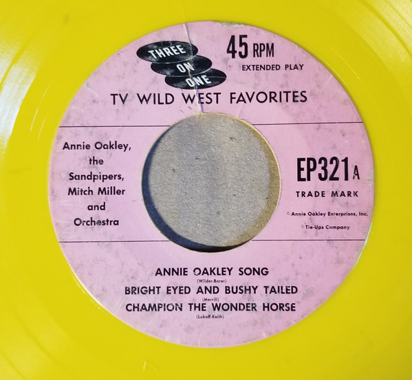 Annie Oakley, The Sandpipers, Mitch Miller And Orchestra – TV Wild West  Favorites (Vinyl) - Discogs