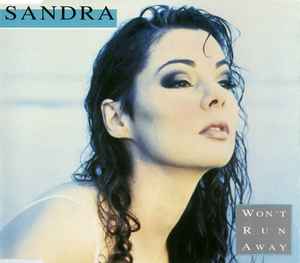Sandra - Won't Run Away