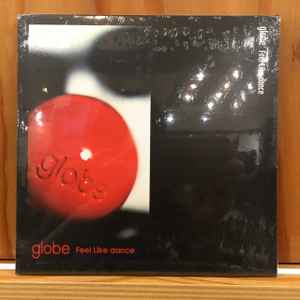 Globe – Feel Like Dance (2022, Vinyl) - Discogs