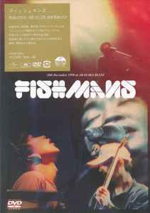 Fishmans – 男達の別れ 98.12.28 @赤坂Blitz (2016, PCM, DVD) - Discogs