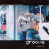 Various - Groove (Music From And Inspired By The Motion Picture)