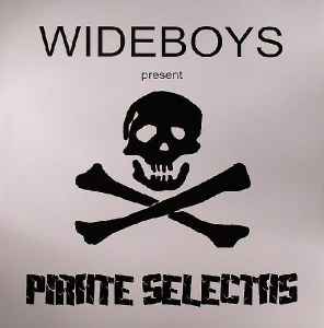 The Wideboys - Pirate Selectas (Volume 3 & 4)