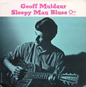 Geoff Muldaur - Sleepy Man Blues album cover