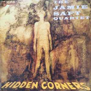 Hidden Corners - The Jamie Saft Quartet