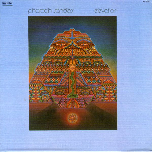 Pharoah Sanders - Elevation | Releases | Discogs