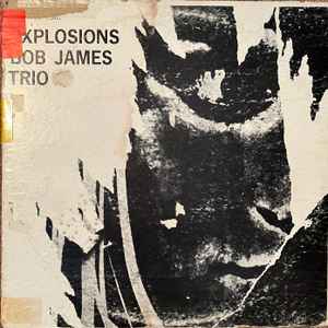 Bob James Trio - Explosions album cover