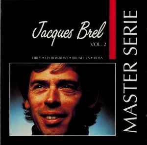 Jacques Brel - Vol. 2