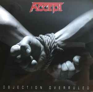 Accept - Objection Overruled album cover