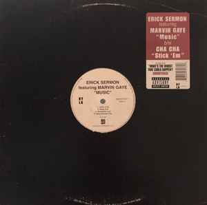 Music / Stick 'Em - Erick Sermon Featuring Marvin Gaye / Cha Cha