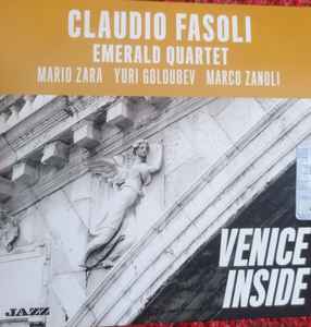 Claudio Fasoli Emerald Quartet - Venice Inside