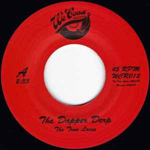 The True Loves (2) - The Dapper Derp