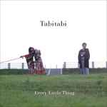 Every Little Thing – Tabitabi + Every Best Single 2 ~More Complete