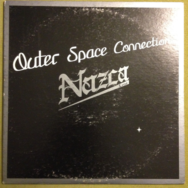 Nazca Line – Outer Space Connection (1979, Vinyl) - Discogs