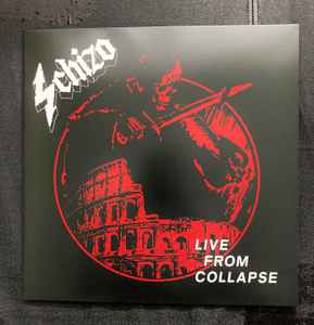 Schizo - Live From Collapse - Live In Rome MMXX album cover