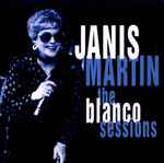 Cover of The Blanco Sessions, 2012, Vinyl