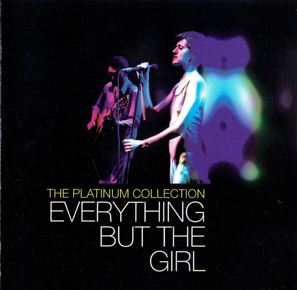 Everything But The Girl – The Platinum Collection (2006, CD) - Discogs