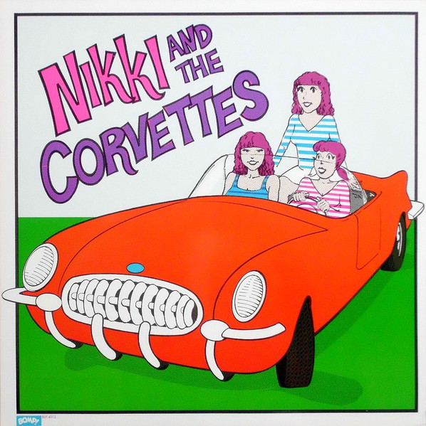 Nikki And The Corvettes – Nikki And The Corvettes (1980, Vinyl 
