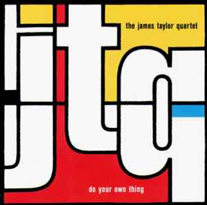 The James Taylor Quartet - Do Your Own Thing album cover