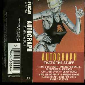 That's The Stuff - Album by Autograph