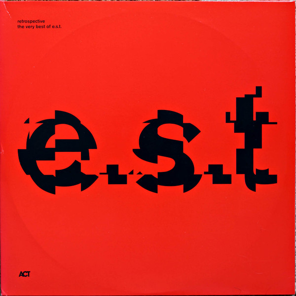 Retrospective - The Very Best Of E.S.T. (2009, Vinyl) - Discogs