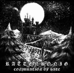 Rattenkönig - Conjuration Of Hate album cover