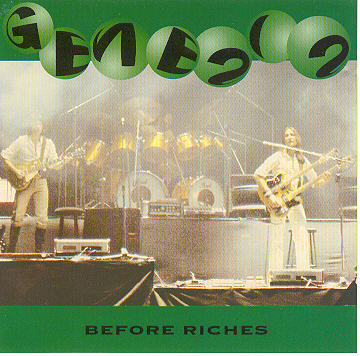 Genesis – Before Riches (1994