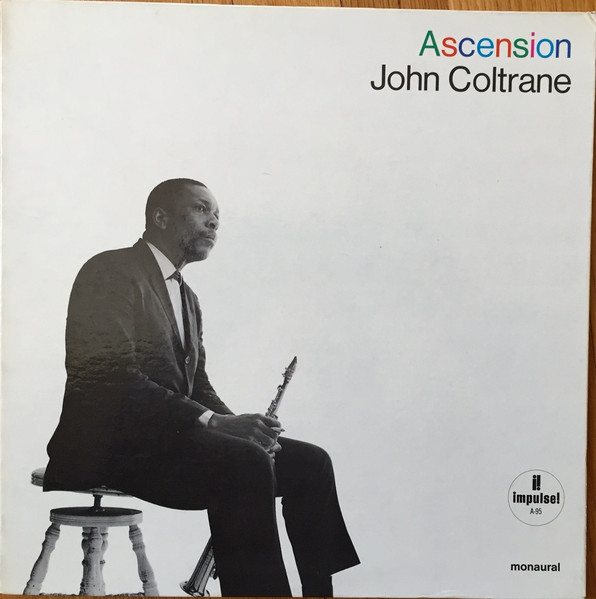 John Coltrane – Ascension (1982, Vinyl) - Discogs