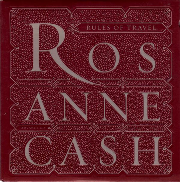 Rosanne Cash – Rules Of Travel (2003